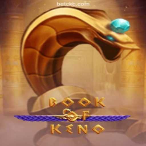 Unveiling the Thrills of 'BookOfKeno' on CKCBET - Melhor plataforma de jogos