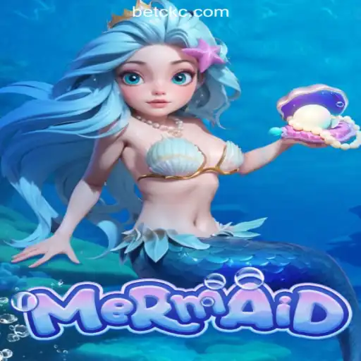 Dive into Mermaid: An Exciting Game Adventure with CKCBET
