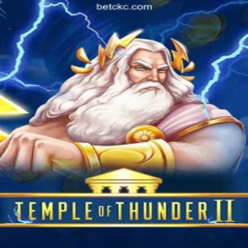 Unveiling TempleofThunderII: A Thrilling Game Experience with CKCBET - Melhor Plataforma de Jogos